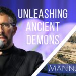Unleashing Ancient Demons | Episode 872