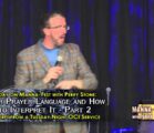 Your Prayer Language And How To Interpret It – Part 2 | Episode 735