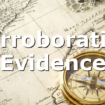 Corroborating Evidence