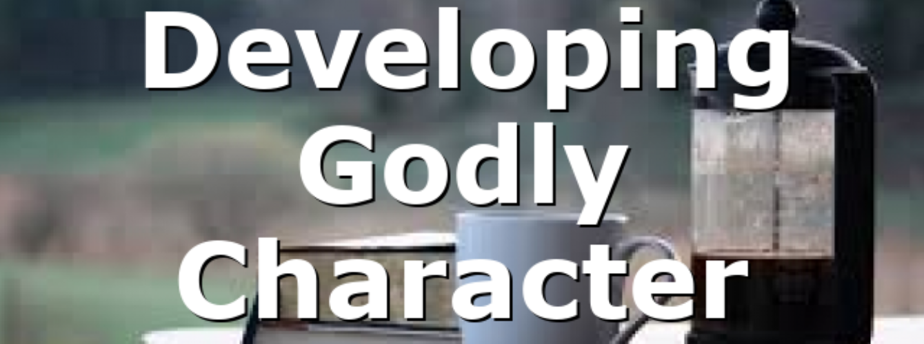 developing-godly-character-all-ourcog-news