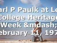 Earl P  Paulk at Lee College Heritage Week — February 11, 1977