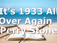 It’s 1933 All Over Again | Perry Stone