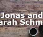 Jonas and Sarah Schmid