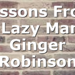 Lessons From A Lazy Man | Ginger Robinson