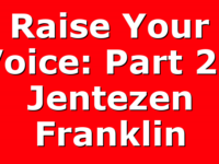 Raise Your Voice: Part 2 | Jentezen Franklin