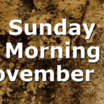 Sunday Morning November 15