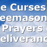 The Curses of Freemasonry & Prayers of Deliverance