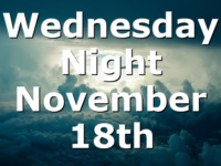 Wednesday Night November 18th