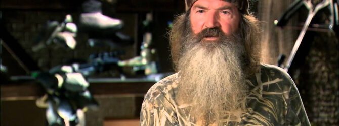 Duck Dynasty (Phil Robertson) – Nope