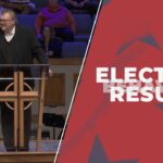 Election Result Behavior | Pastor Kelvin Page