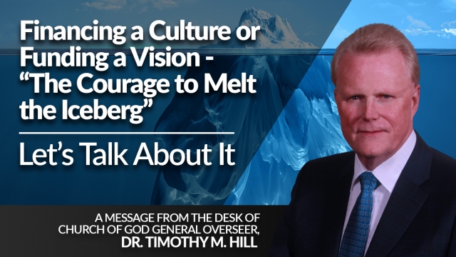 Financing a Culture or Funding a Vision – “The Courage to Melt the Iceberg”