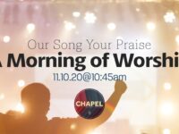 Our Song, Your Praise: A Morning of Worship