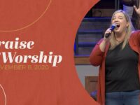 Praise and Worship | November 8, 2020