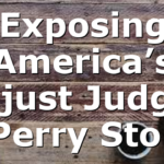 Exposing America’s Unjust Judges | Perry Stone