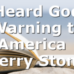 I Heard God’s Warning to America | Perry Stone