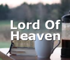 Lord Of Heaven