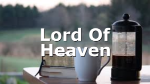 Lord Of Heaven
