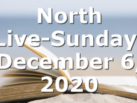 North Live-Sunday, December 6, 2020