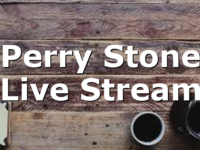 Perry Stone Live Stream