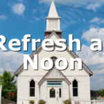 Refresh at Noon