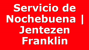 Servicio de Nochebuena | Jentezen Franklin
