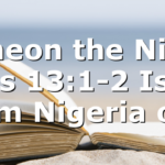 Simeon the Niger Acts 13:1-2 Is he from Nigeria or…
