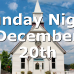 Sunday Night December 20th