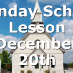 Sunday School Lesson December 20th