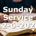 Sunday Service 12-6-2020