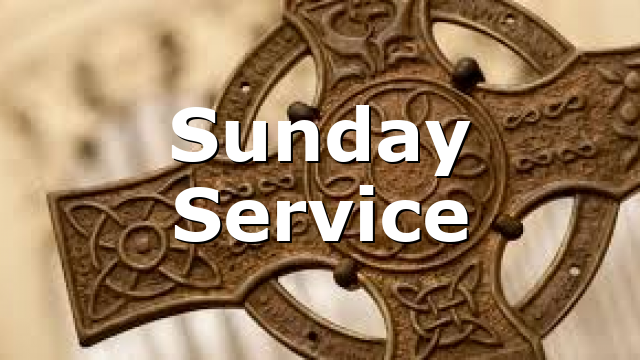 Sunday Service