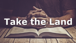 Take the Land