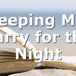 Weeping May Tarry for the Night