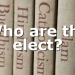 Who are the elect?