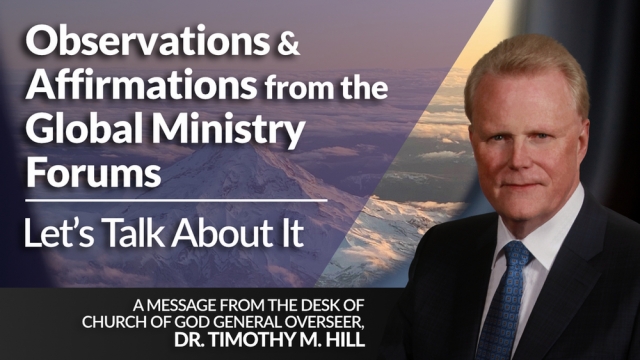Observations and Affirmations from the Global Ministry Forums