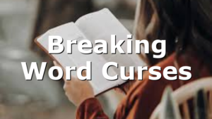 Breaking Word Curses
