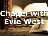 Chapel with Evie West