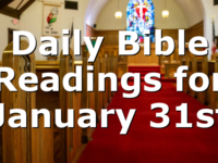 Daily Bible Readings for January 31st