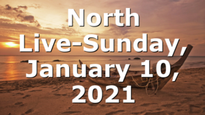 North Live-Sunday, January 10, 2021