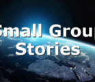 Small Group Stories