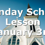 Sunday School Lesson January 3rd
