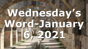 Wednesday’s Word-January 6, 2021