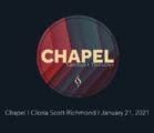 Chapel with Gloria Scott-Richmond