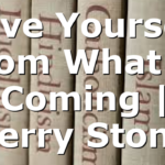 Save Yourself from What is Coming | Perry Stone