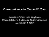 Black History Month—Charles W. Conn Interviews Celestine Poitier, Mildred Roberts & Xenobia Anderson