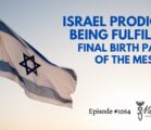 Israel Prodigies Being Fulfilled: Final Birth Pangs of the Messiah | Episode #1064 | Perry Stone