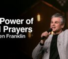 LIVE The Power of Bold Prayers | Jentezen Franklin
