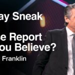 Sunday Sneak Peek: Whose Report Will You Believe? | Jentezen Franklin