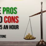 The Pros and Cons of $15 an Hour | Perry Stone