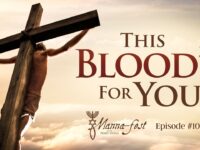 This Blood’s For You | Episode # 1066 | Perry Stone