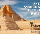 Ancient Symbols and Prophetic Parables – Part 1 | Episode #1077 | Perry Stone